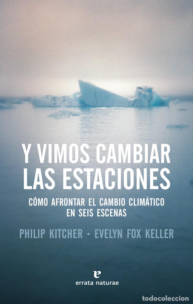 Livres: Y VIMOS CAMBIAR LAS ESTACIONES - KELLER