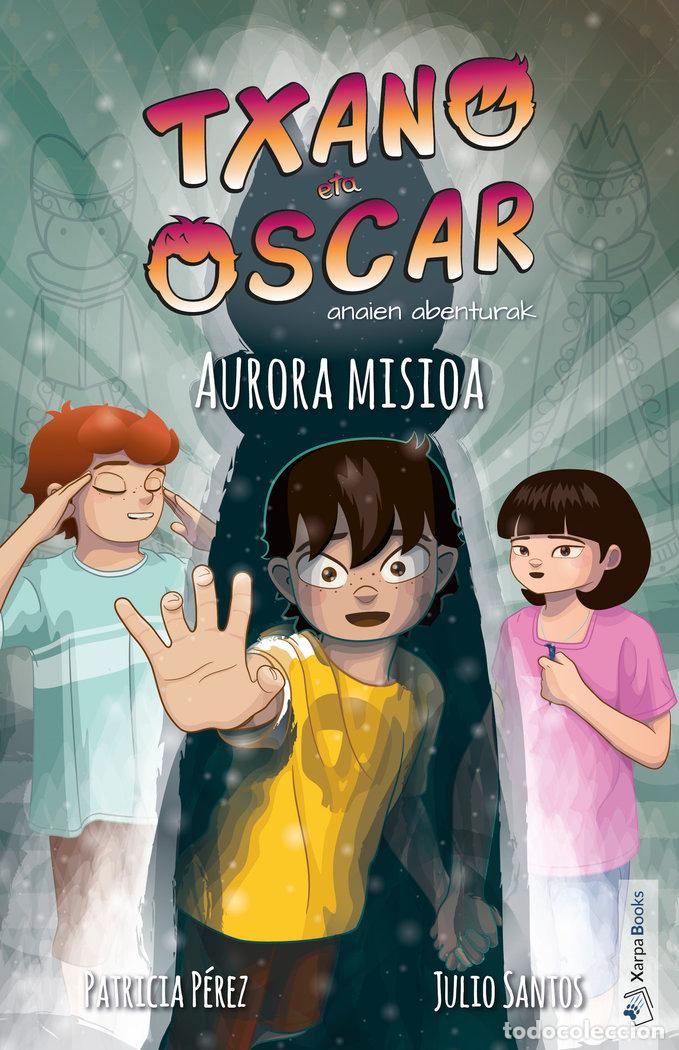 Libros: AURORA MISIOA - SANTOS, JULIO