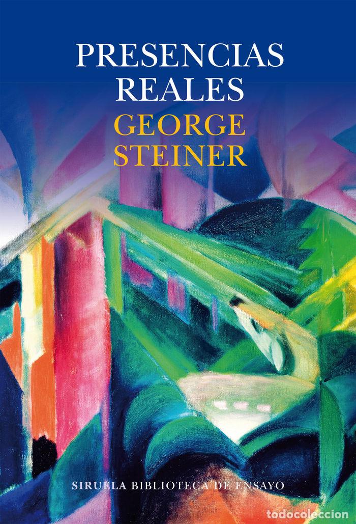 Libri: PRESENCIAS REALES - STEINER, GEORGE