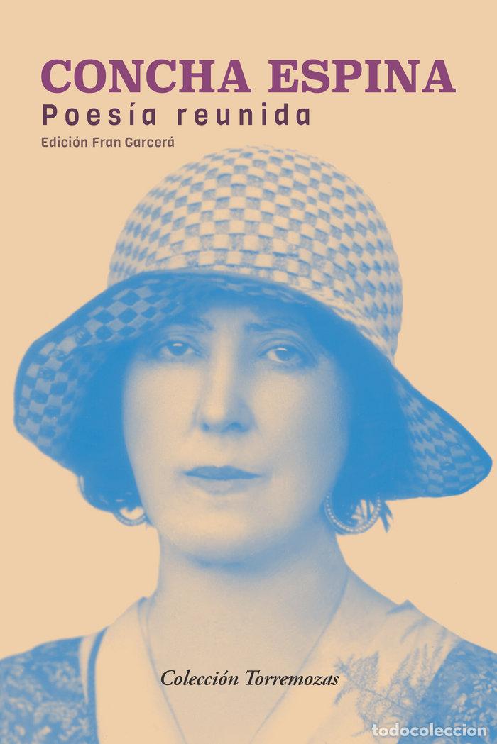 Libri: POESIA REUNIDA - ESPINA, CONCHA