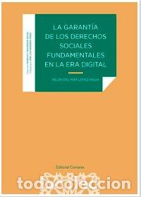 Libri: LA GARANTIA DE LOS DERECHOS SOCIALES FUNDAMENTALES EN LA ER - LOPEZ INSUA, BELEN DEL MAR
