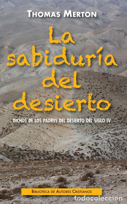 Libri: SABIDURIA DEL DESIERTO,LA - MERTON, THOMAS