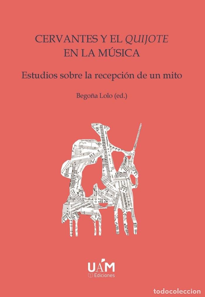 books: CERVANTES Y EL QUIJOTE EN LA MUSICA ED BOLSILLO) - .