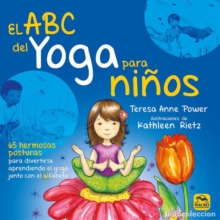 Libri: A B C DEL YOGA PARA NI&Ntilde;OS,EL - POWER, TERESA ANNE