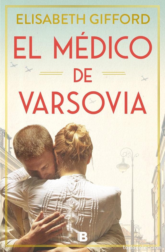 Libri: EL MEDICO DE VARSOVIA - GIFFORD, ELISABETH