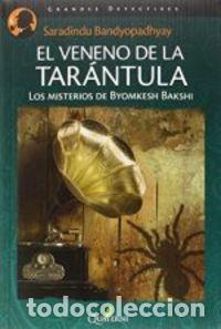 Libros: VENENO DE LA TARANTULA,EL - BANDYOPADHYAY, SHARANDINDU