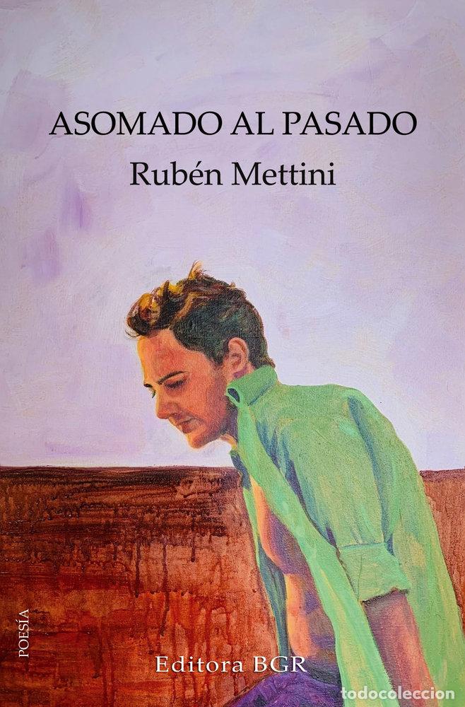 Livros: ASOMADO AL PASADO - METTINI, RUBEN