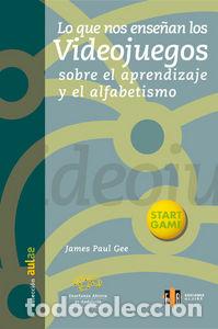 Libri: LO QUE NOS ENSE&Ntilde;AN VIDEOJUEGOS - GEE JAMES PAUL