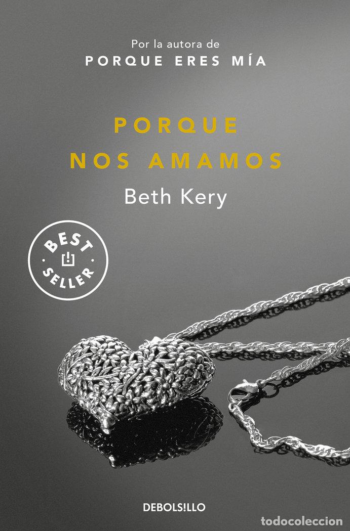books: PORQUE NOS AMAMOS - KERY, BETH