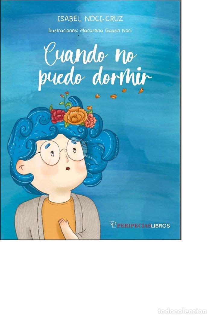 books: CUANDO NO PUEDO DORMIR - NOCI CRUZ, ISABEL