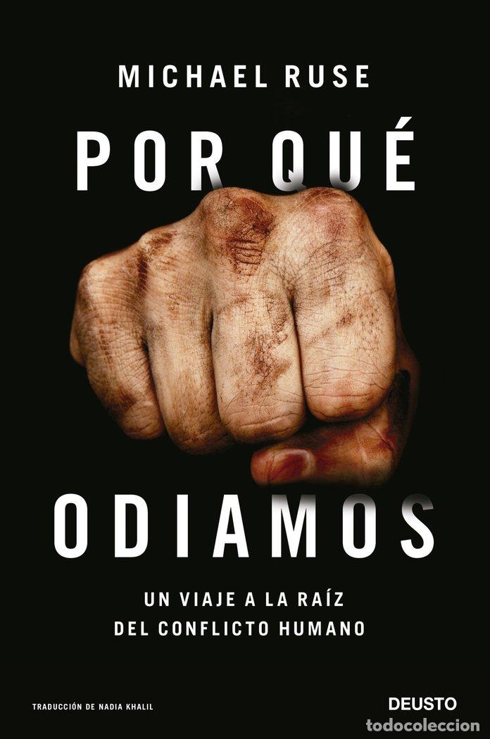 Livres: POR QUE ODIAMOS - MICHAEL RUSE