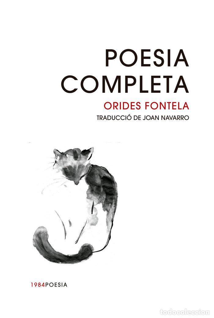 Livres: POESIA COMPLETA ORIDES FONTELA - FONTELA, ORIDES