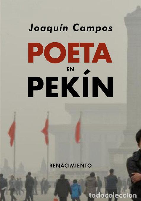 Libros: POETA EN PEKIN - CAMPOS, JOAQUIN