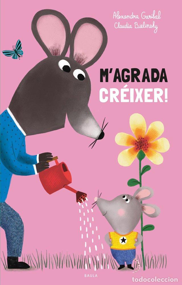 books: M'AGRADA CREIXER - GARIBAL, ALEXANDRA
