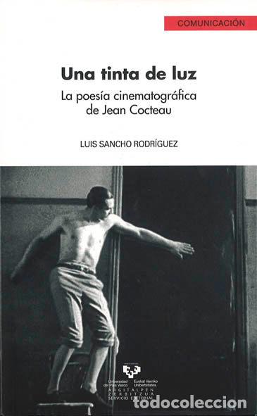 books: UNA TINTA DE LUZ - SANCHO RODRIGUEZ, LUIS