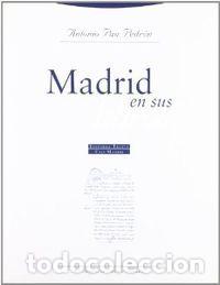 books: MADRID EN SUS LIBROS - PAU PEDRON, ANTONIO