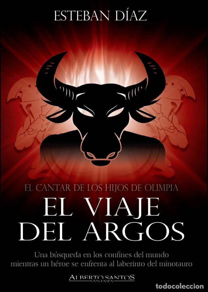 B&uuml;cher: VIAJE DEL ARGOS,EL EL CANTAR DE LOS HIJOS DE OLIMPIA - DIAZ, ESTEBAN