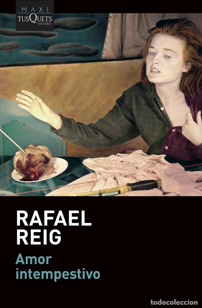 B&uuml;cher: AMOR INTEMPESTIVO - REIG, RAFAEL