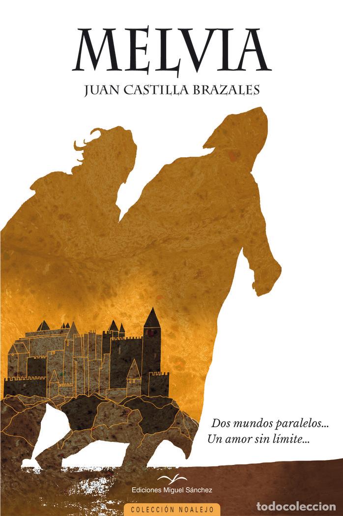 Libri: MELVIA - CASTILLA BRAZALES, JUAN