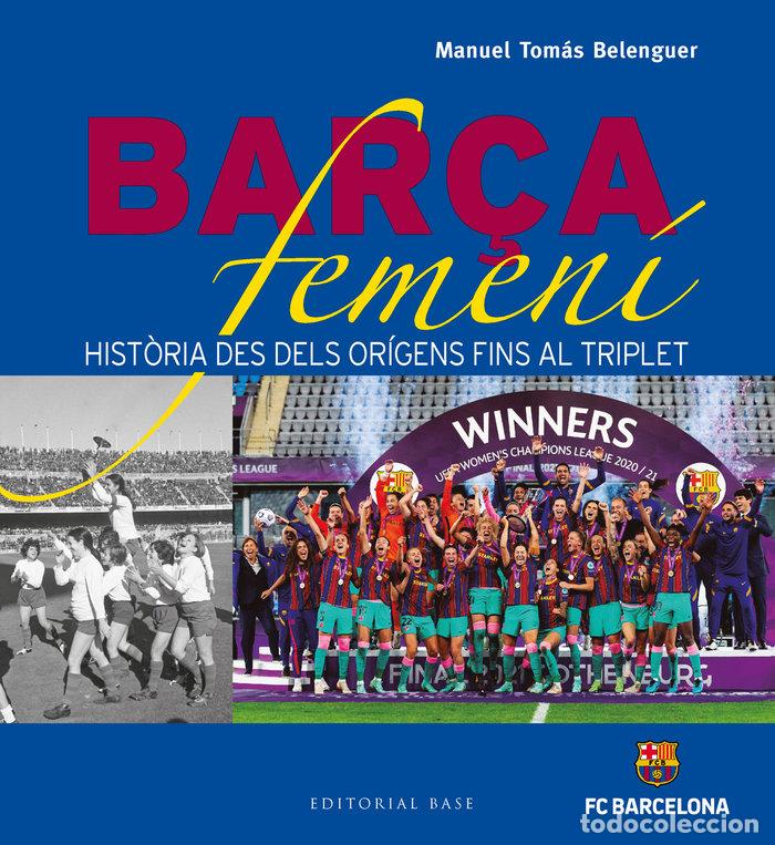 Libros: BARCA FEMENI - R&Atilde;MUL BROTONS
