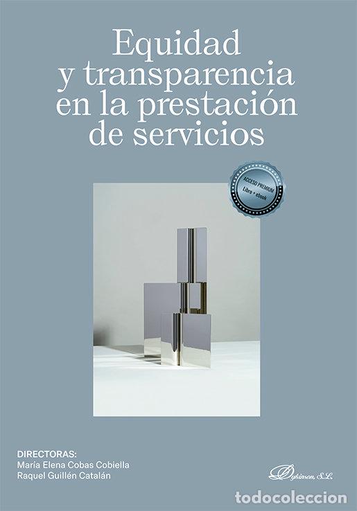 Livros: EQUIDAD Y TRANSPARENCIA EN LA PRESTACION DE SERVICIOS - .