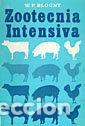 B&uuml;cher: ZOOTECNIA INTENSIVA - BLOUNT, W. P.