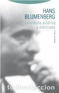 B&uuml;cher: LITERATURA ESTETICA Y NIHILISMO - BLUMENBERG, HANS