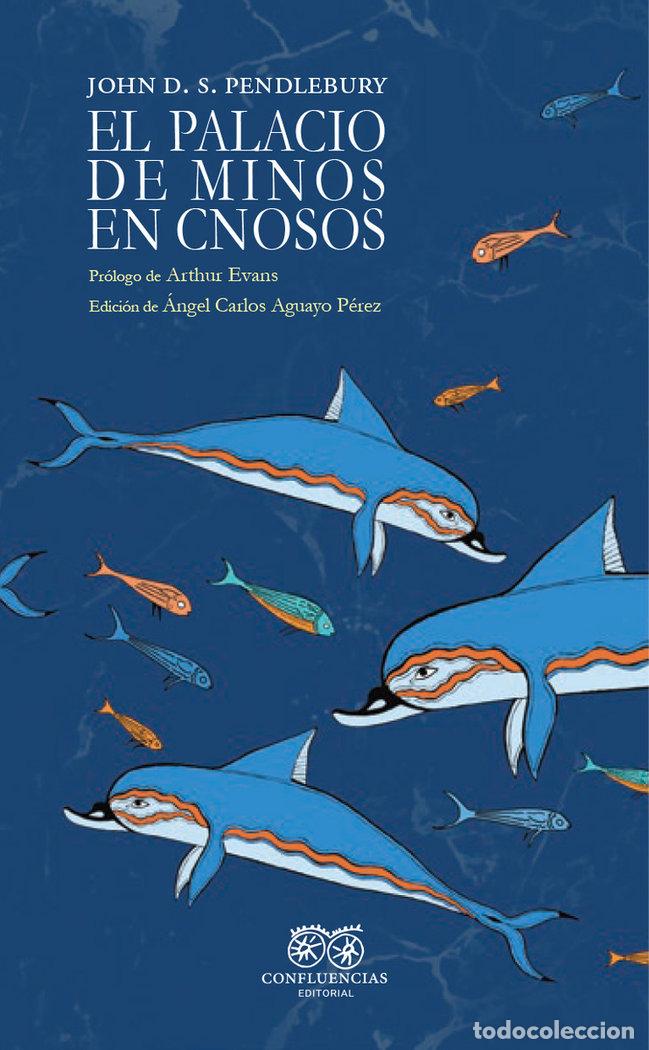 Libri: PALACIO DE MINOS EN CNOSOS,EL - STRINGFELLOW PENDLEBURY, JOHN DEVITT