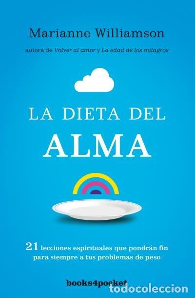 books: DIETA DEL ALMA,LA B4P - WILLIAMSON, MARIANNE