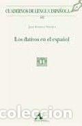 Livres: DATIVOS EN EL ESPA&Ntilde;OL,LOS - ROMERO MORALES, JUAN