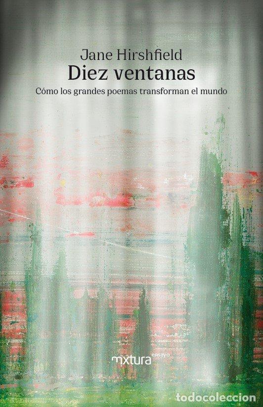 Livres: DIEZ VENTANAS - HIRSHFIELD, JANE