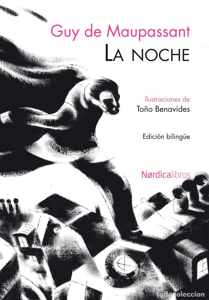 Livres: NOCHE,LA LA NUIT - MAUPASSANT, GUY DE