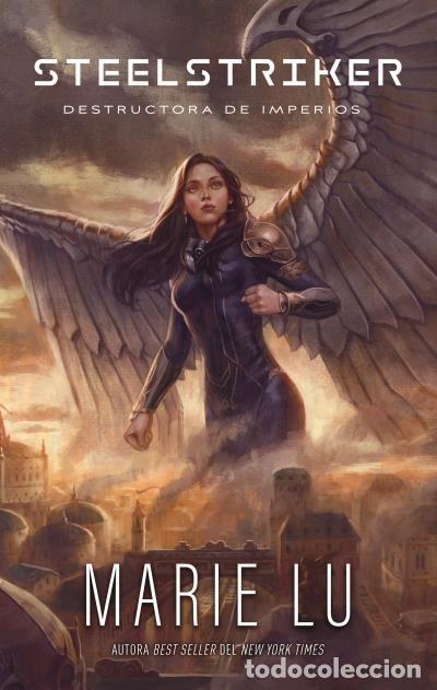 Libros: STEELSTRIKER DESTRUCTORA DE IMPERIOS - LU, MARIE