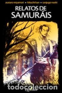 Libros: RELATOS DE SAMURAIS - MIYAMORI, ASARATO