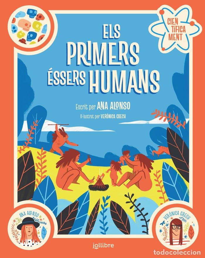 Livros: PRIMERS ESSERS HUMANS,ELS - ALONSO, ANA