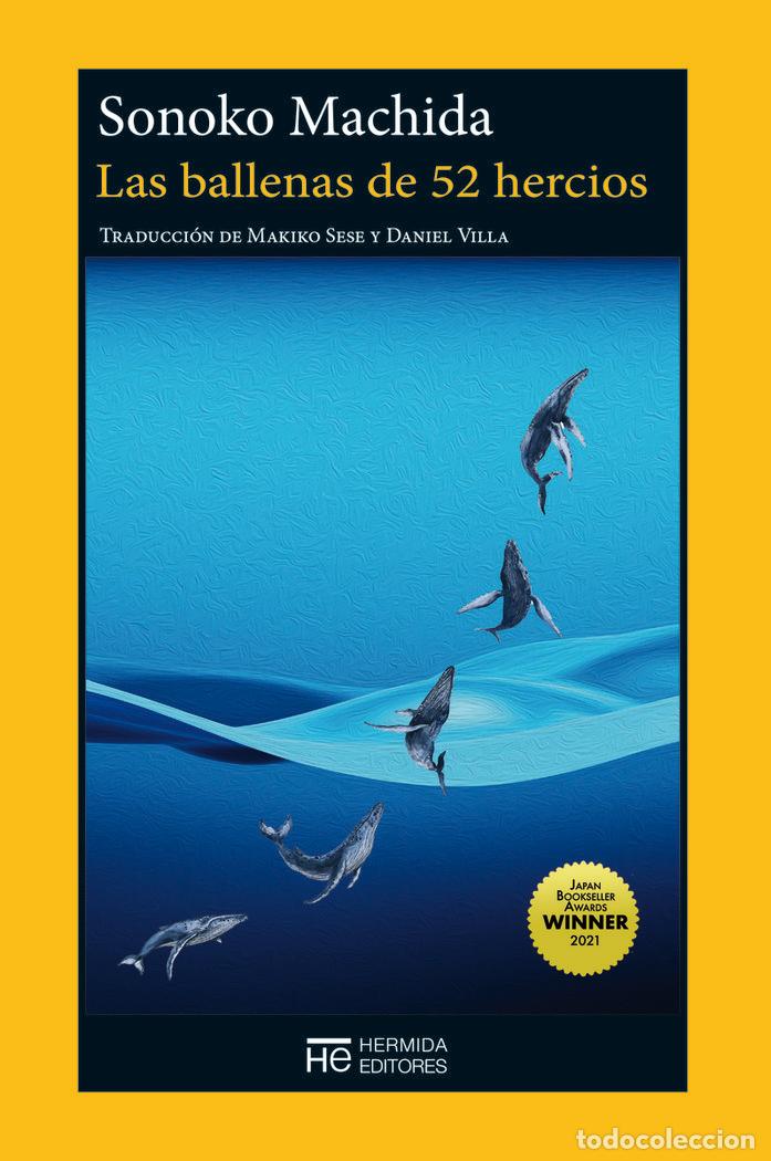 B&uuml;cher: BALLENAS DE 52 HERCIOS,LAS - MACHIDA, SONOKO