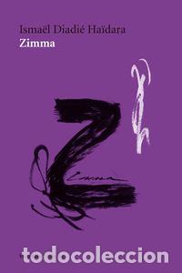 Livros: ZIMMA - DIADIE HAIDARA, ISMAEL
