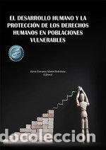 Livros: EL DESARROLLO HUMANO Y LA PROTECCION DE LOS DERECHOS HUMANOS - AA.VV.