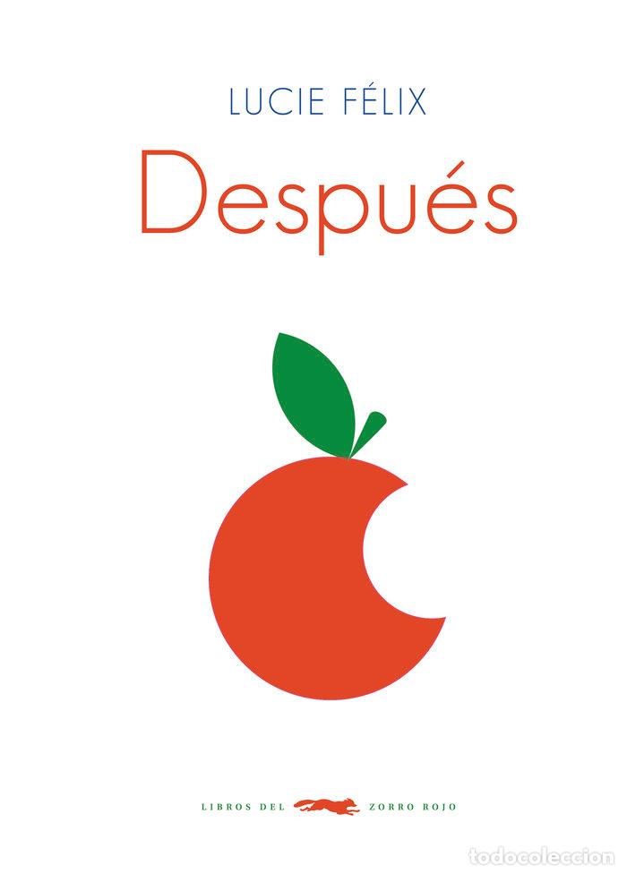 books: DESPUES - LUCIE, FELIX