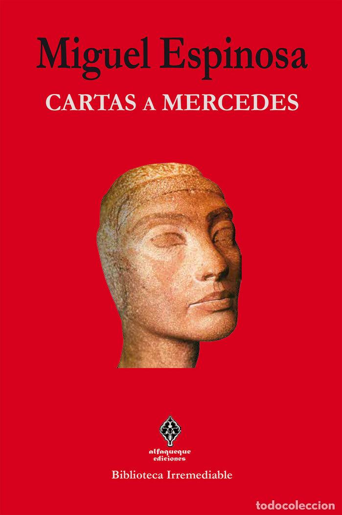 B&uuml;cher: CARTAS A MERCEDES - ESPINOSA, MIGUEL
