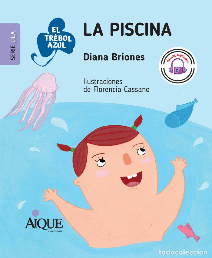 Libri: LA PISCINA - DIANA BRIONES