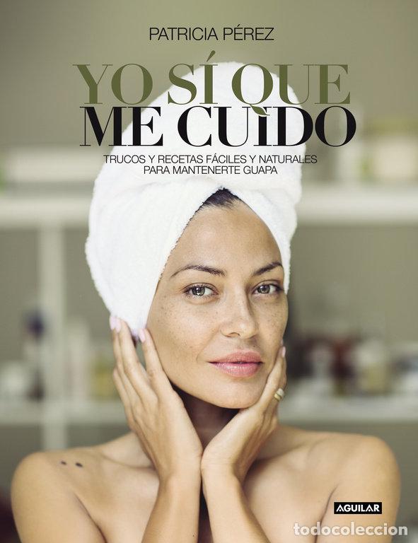 books: YO SI QUE ME CUIDO - PEREZ, PATRICIA
