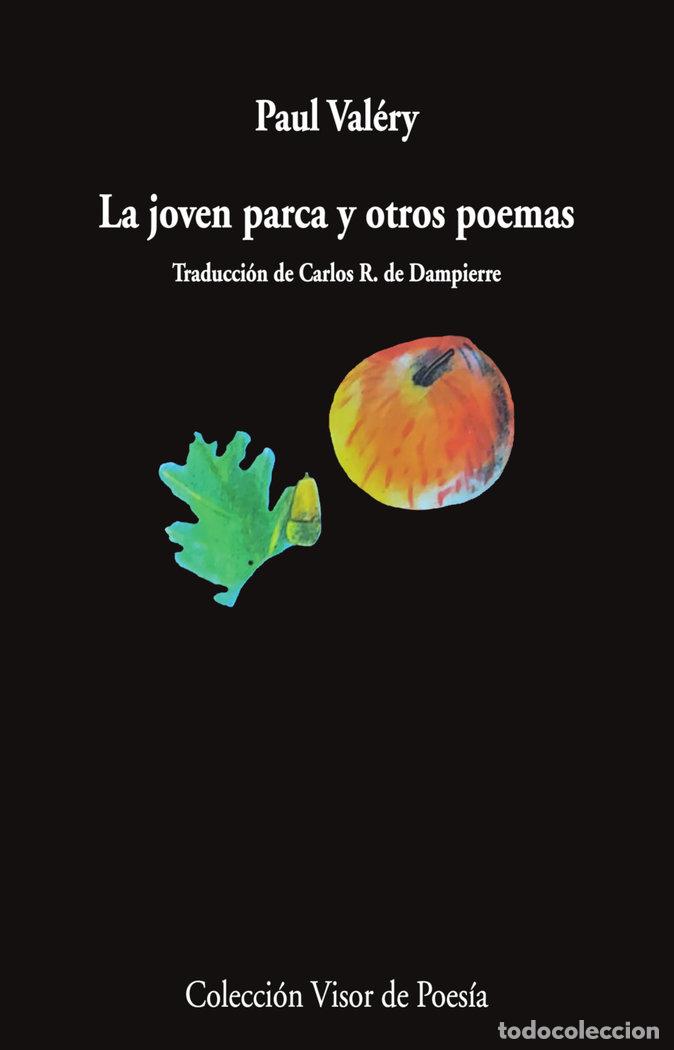 Livros: LA JOVEN PARCA Y OTROS POEMAS - VALERY, PAUL