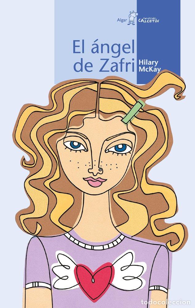 Livros: ANGEL DE ZAFRI - MCKAY, HILARY