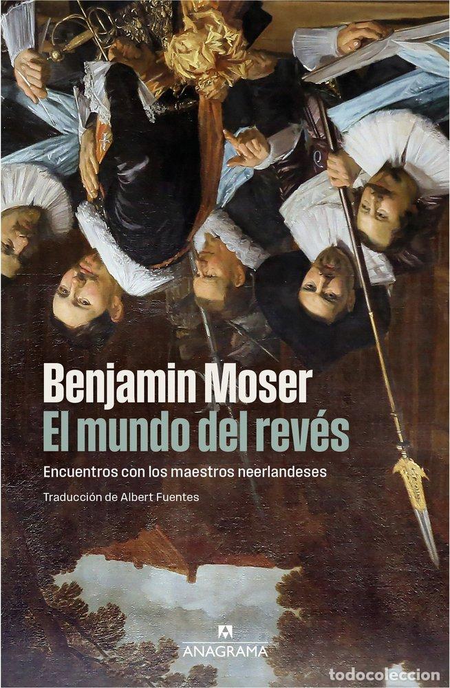 Libros: EL MUNDO DEL REVES - MOSER, BENJAMIN
