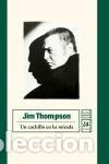 Livros: UN CUCHILLO EN LA MIRADA - THOMPSON, JIM