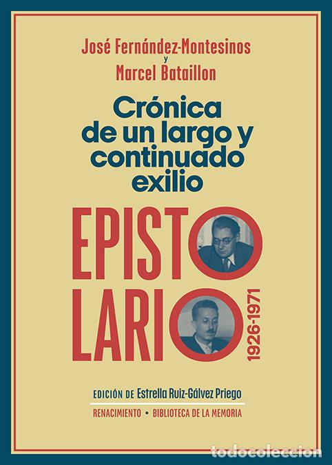 B&uuml;cher: CRONICA DE UN LARGO Y CONTINUADO EXILIO - BATAILLON, MARCEL