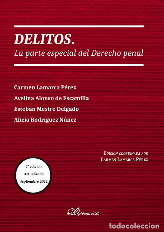 Libri: DELITOS LA PARTE ESPECIAL DEL DERECHO PENAL - LAMARCA PEREZ, CARMEN