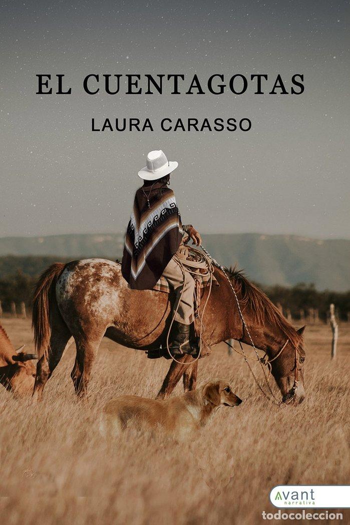 Libros: EL CUENTAGOTAS - CARASSO, LAURA