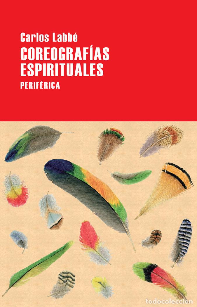 Libros: COREOGRAFIAS ESPIRITUALES - LABBE, CARLOS